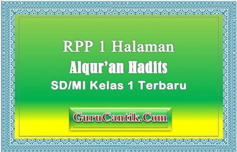 RPP 1 Halaman Alqur’an Hadits SD MI Kelas 1 Terbaru